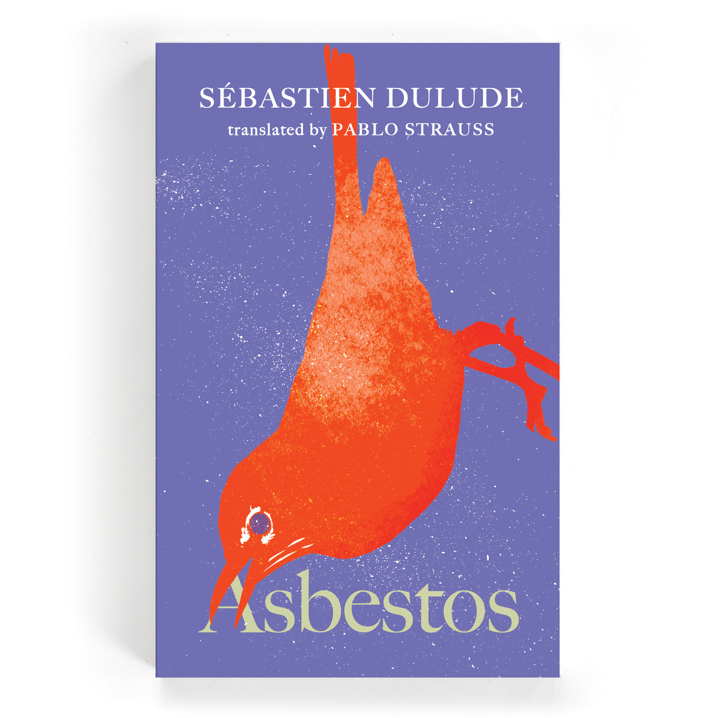 Front cover design and illustration for Asbestos by Sébastien Dulude